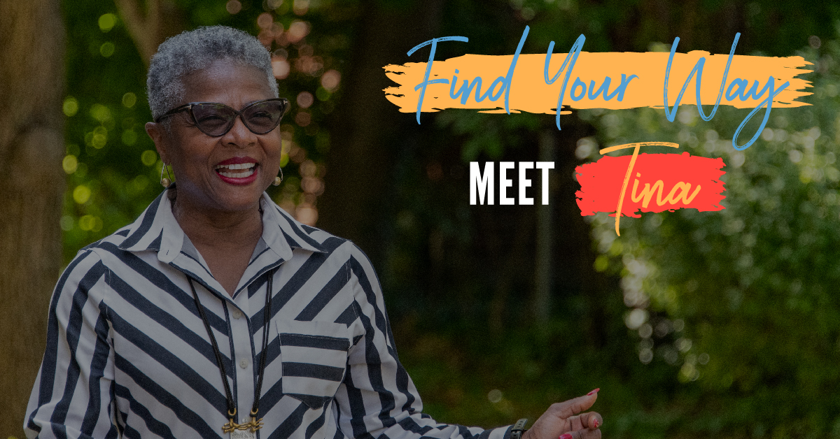 Find Your Way: Meet Tina Image